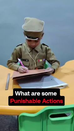 a boy in uniform sitting at a table writing on a piece of paper with the caption, what are some punishable actions?