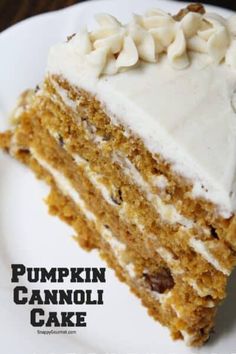 a piece of pumpkin cake on a plate with the words pumpkin cannoli cake