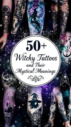 the cover of 50 + witchy tattoos and their mythical meaningss, with an image of