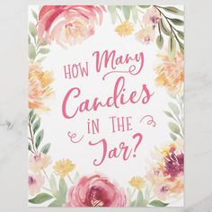 a card with the words how many candles in the jar? on it and watercolor flowers