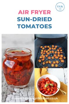 an air fryer with sun dried tomatoes in it and the words, air fryer sun - dried tomatoes