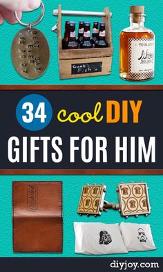 gifts for him with the words, 34 cool diy gifts for him