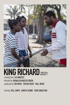 the poster for king richard, featuring three young people standing in front of a tennis net