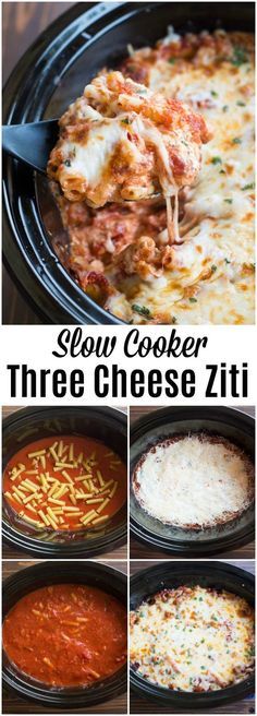 slow cooker three cheese ziti recipe in the crock pot with four different pictures