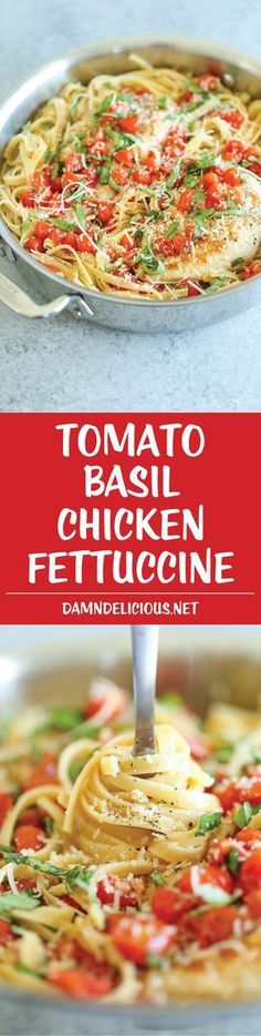 tomato basil chicken fettuccine in a skillet with the title above it