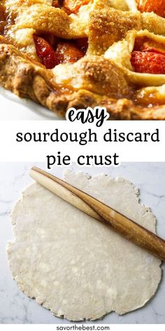 an easy homemade sourdough disard pie crust