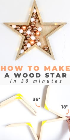 how to make a wood star in 30 minutes with this step - by - step instructions