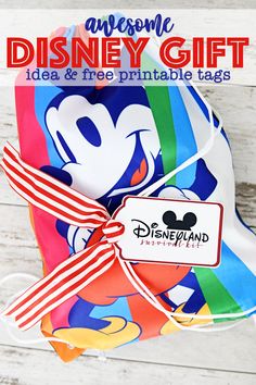 the disney gift idea and free printable tags