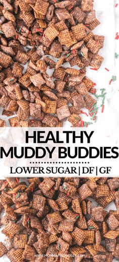 healthy muddy buddies recipe with text overlay