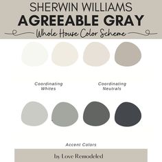 the color scheme for sherylin williams's agreeable gray, which is available in