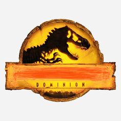 a sign with a dinosaur on it that says dominion