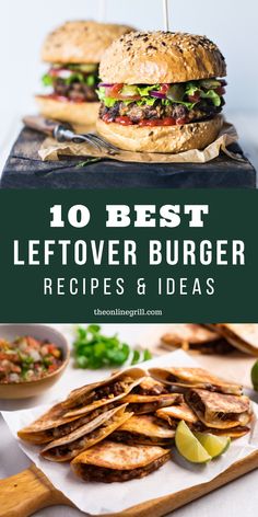 the top 10 best leftover burger recipes and ideas for dinner or brunch