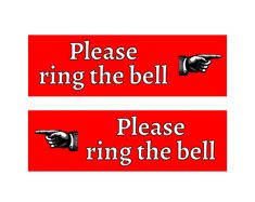 two red stickers that say, please ring the bell and press the bell on them