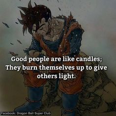 a cartoon character with the caption good people are like candles they burn themselves up to give others light