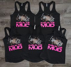 Jeep Crafts, Mud Volleyball, Muddy Princess, Chiefs Clothing, Mudding Girls, Rugged Maniac, Mud Bog, Team Shirt Designs