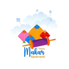 colorful kites flying in the sky with happy makar sanki message