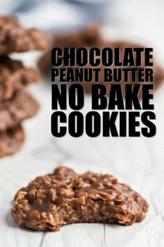 chocolate peanut butter no bake cookies on a white surface with the words chocolate peanut butter no bake cookies