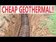 a sign that reads, cheap geothermal is in the middle of a trench