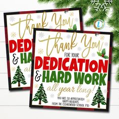 two thank you cards with christmas trees and snowflakes on the front, one for your dedication and hard work all year long