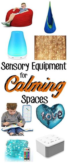 the cover of a book with many different things on it and text that reads, sensory equipment for calming spaces