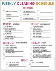 a printable weekly cleaning schedule with the words,'weekly cleaning schedule every day '