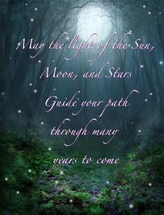 a poem written in pink and green with the words, may the light of the sun moon and stars guide your path through many years to come