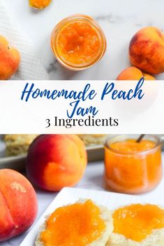 homemade peach jam recipe with 3 ingredients