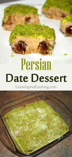 a close up of food in a pan on a table with the words persian date dessert