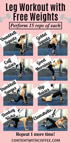 a woman doing leg workouts with the words leg workout with free weights on it