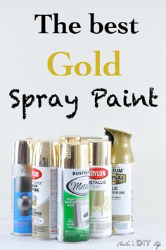 the best gold spray paint for furniture and home decor with text overlay that reads, the best gold spray paint