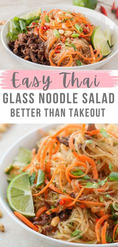 two bowls filled with noodles and vegetables on top of a white table next to the words easy thai glass noodle salad better than takeout