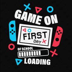 the game on first day of school loading sticker is in front of a black background