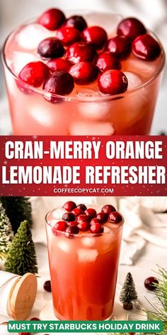 cran - merry orange lemonade refresher recipe with text overlays