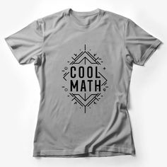 Cool Math Graphic Tee, Unisex T-Shirt for Math Lovers, Teacher Apparel, Stylish Geometric Design Female T-Shirt Custom graphic T-Shirt.Customize your color Math Clothes, Teacher Apparel, Cool Math, Slayer Shirt, Funny Adult Shirts, Pop Art Fashion, Math Shirts, Shark T Shirt, Maternity Tees