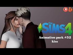 an animated couple kissing each other with the text, the sims 4 animation pack 52 kiss