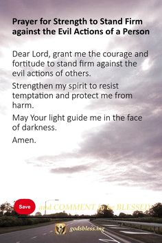 Prayer for Strength to Stand Firm against the Evil Actions of a Person Ephesians 5 8, Ways To Pray, Romans 12 21, Seeking Peace, Healing Prayer, Evil Person, Seek Peace, Prayer For Peace