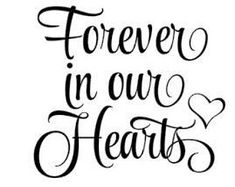 the words forever in our hearts are written on a white background with black lettering and heart shapes