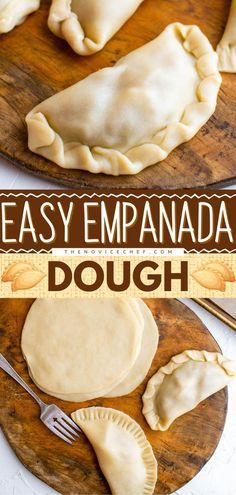 easy empanada dough on a wooden cutting board