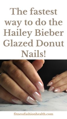 I´ve always wanted to recreate the hailey bieber glazed donut nails & this tutorial is just soooo easy! You have to try it!!! Beiber Nails