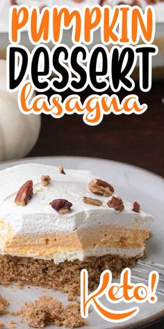 pumpkin dessert lasagna with whipped cream and pecans in the background, on a white plate