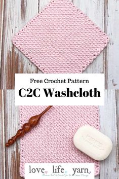 the crochet wash cloth pattern is shown in pink and white with text overlay that reads, free crochet pattern c2c washcloth