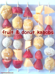 fruit and donut kabobs are arranged on skewers