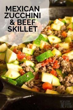 mexican zucchini and beef skillet in a cast iron skillet with text overlay