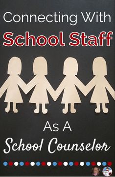 the cover of connecting with school staff as a school counselor