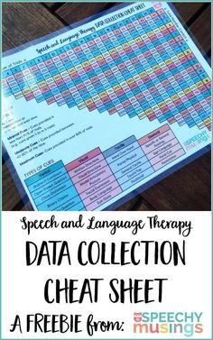 a poster with the words, speech and language therapy data collection cheat sheet on it