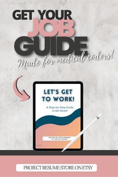 the get your job guide is shown on top of a tablet with an arrow pointing to it