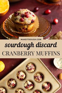 cranberry muffins on a plate with the title text overlay reads sourdough discard cranberry muffins