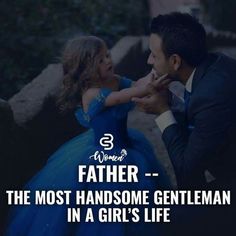 Faithful Man, Father Daughter Love Quotes, Father Love Quotes, I Love My Parents, Father And Daughter Love, Love My Parents Quotes, Dad Love Quotes, Mom And Dad Quotes, Father Daughter Quotes