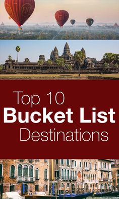 the top 10 bucket list destinations in asia