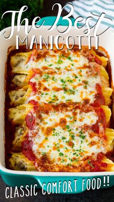 the best manicotti casserole in a blue dish with text overlay